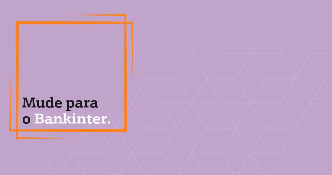 Nova Campanha Abertura de Conta Bankinter